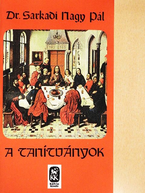 Dr. Sarkadi Nagy Pál - A tanítványok [antikvár]