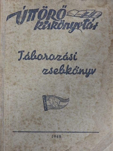 Galántai Sándor - Táborozási zsebkönyv [antikvár]