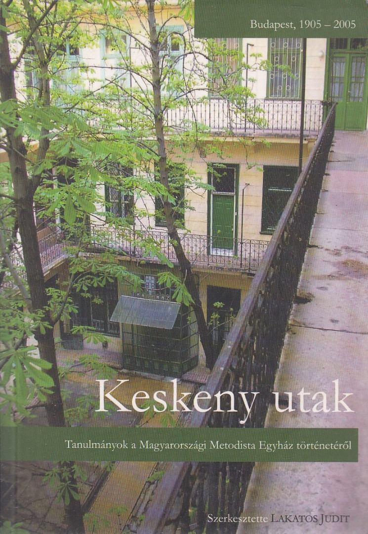 Lakatos Judit (szerk.) - Keskeny utak (dedikált) [antikvár]