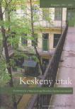 Lakatos Judit (szerk.) - Keskeny utak (dedikált) [antikvár]