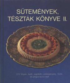 Csizmadia László, Hargitai György, Párkányi Lászlóné - Sütemények, tészták könyve II. [antikvár]