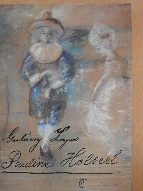 Gulácsy Lajos - Pauline Holseel [antikvár]