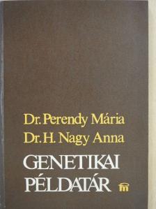 Dr. H. Nagy Anna - Genetikai példatár [antikvár]