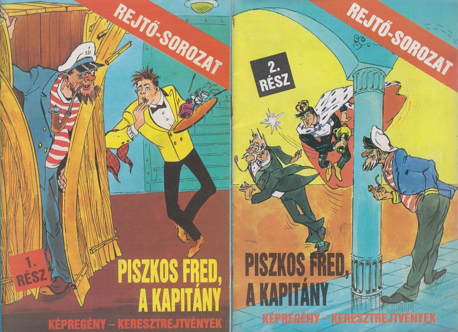 Rejtő Jenő, Cs. Horváth Tibor - Piszkos Fred, a kapitány 1-2. rész [antikvár]