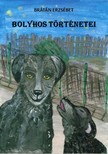BRÁTÁN ERZSÉBET - Bolyhos történetei [eKönyv: epub, mobi, pdf]