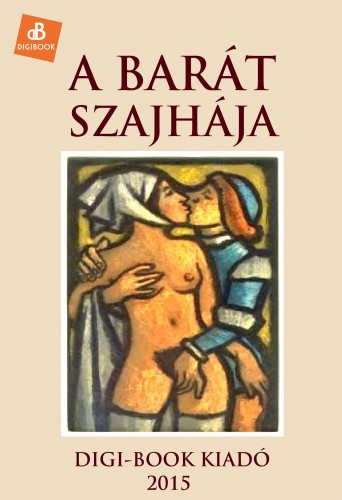A barát szajhája [eKönyv: epub, mobi]