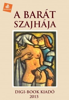 A barát szajhája [eKönyv: epub, mobi]