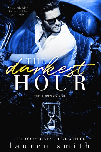 Smith Lauren - The Darkest Hour: The Surrender Series - Book 4 [eKönyv: epub, mobi]