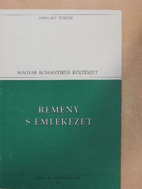 Vörösmarty Mihály - Remény s emlékezet [antikvár]