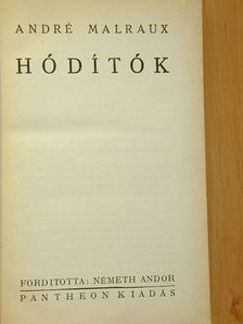 André Malraux - Hódítók [antikvár]