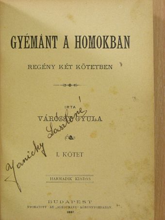 Várossy Gyula - Gyémánt a homokban I-II. [antikvár]