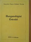 Hungarológiai Értesítő 1979. [antikvár]