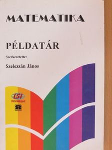 Kupcsikné Fitus Ilona - Matematika példatár [antikvár]
