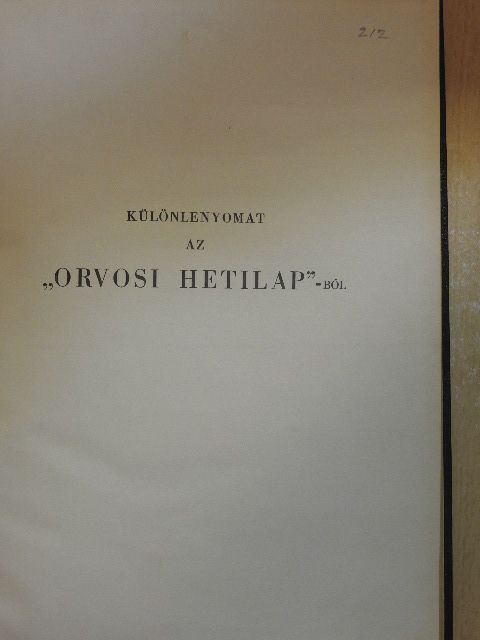 Dr. Babics Antal - Különlenyomatok az Orvosi Hetilap számaiból [antikvár]