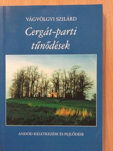 Vágvölgyi Szilárd - Cergát-parti tűnődések (dedikált példány) [antikvár]