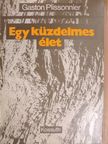 Gaston Plissenniére - Egy küzdelmes élet [antikvár]