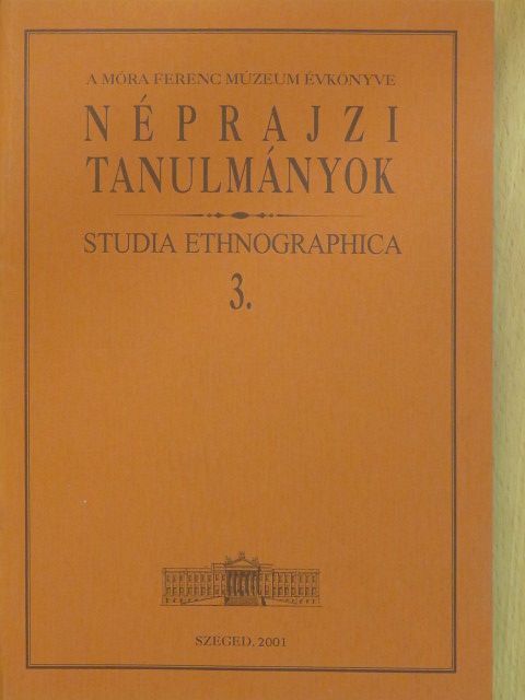 Bárth János - Néprajzi tanulmányok 3. (dedikált példány) [antikvár]