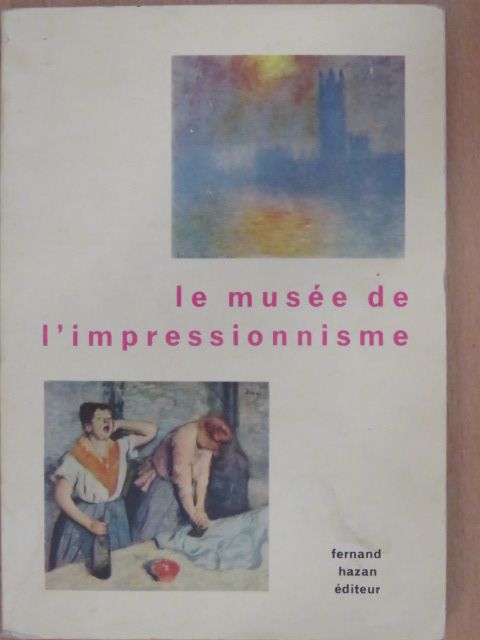 Le musée de l'impressionnisme [antikvár]