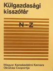Dr. Dancs István - Külgazdasági kisszótár II. (töredék) [antikvár]