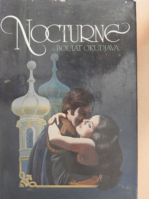 Boulat Okudjava - Nocturne [antikvár]