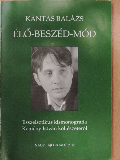 Kántás Balázs - Élő-beszéd-mód [antikvár]