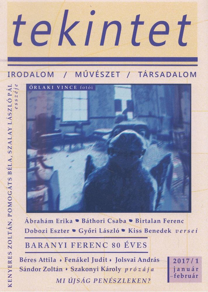 Farkas László - Tekintet 2017/1 [antikvár]