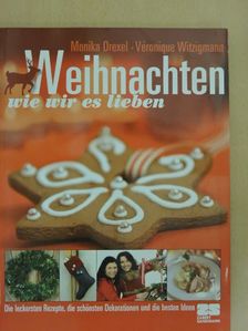 Monika Drexel - Weihnachten [antikvár]