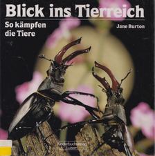 Jane Burton - So kämpfen die Tiere [antikvár]