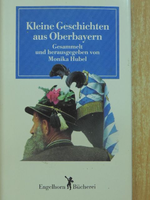 Franz Herre - Kleine Geschichten aus Oberbayern [antikvár]