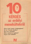 ÁCS ZOLTÁN - 10 kérdés az erdélyi menekültekről [antikvár]