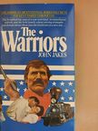 John Jakes - The Warriors [antikvár]