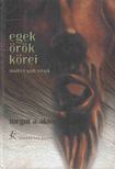 turgut a. akter - Egek örök körei [antikvár]
