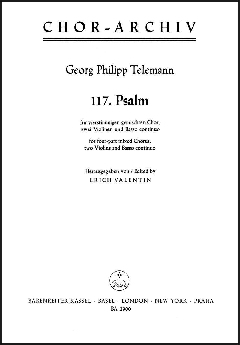 TELEMANN - 117. PSALM FÜR VIERSTIMMIGE GEMISCHTEN CHOR, 2 VIOLINEN UND BASSO CONTINUO