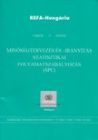 Csikós Istvánné, Juhász Tibor - Minőségtervezés és-irányítás [antikvár]