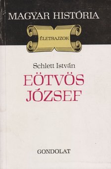 Schlett István - Eötvös József [antikvár]