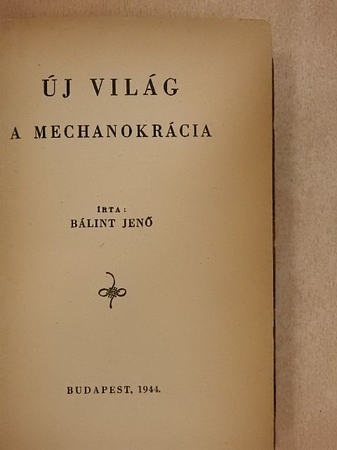 Bálint Jenő - Új világ [antikvár]