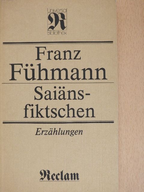 Franz Fühmann - Saiäns-Fiktschen [antikvár]