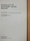 Sir Theo Crawford - Pathology of Ischaemic Heart Disease [antikvár]