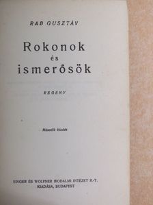 Rab Gusztáv - Rokonok és ismerősök [antikvár]