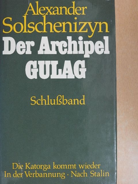 Alexander Solschenizyn - Der Archipel Gulag [antikvár]
