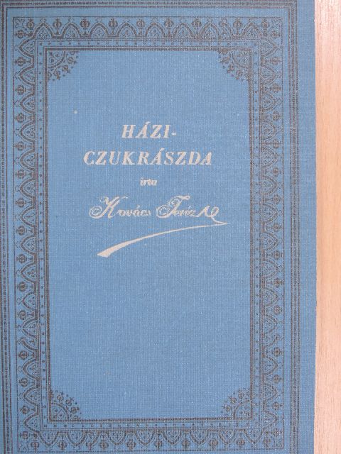 Kovács Teréz - Házi czukrászda [antikvár]