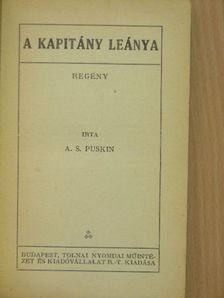 A. S. Puskin - A kapitány leánya [antikvár]