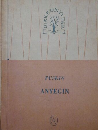 Alekszandr Szergejevics Puskin - Anyegin [antikvár]