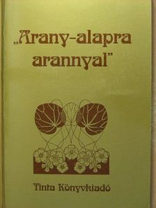Ajtay-Horváth Magda - "Arany-alapra arannyal" [antikvár]
