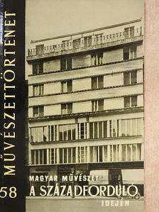 Genthon István - Magyar művészet a századforduló idején [antikvár]