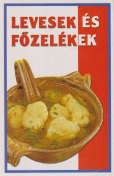 Zsolnai Margit - Levesek és főzelékek [antikvár]