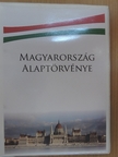 Magyarország alaptörvénye [antikvár]