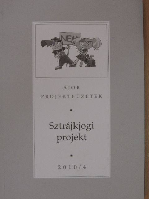Dr. Bíró Sára - Sztrájkjogi projekt [antikvár]