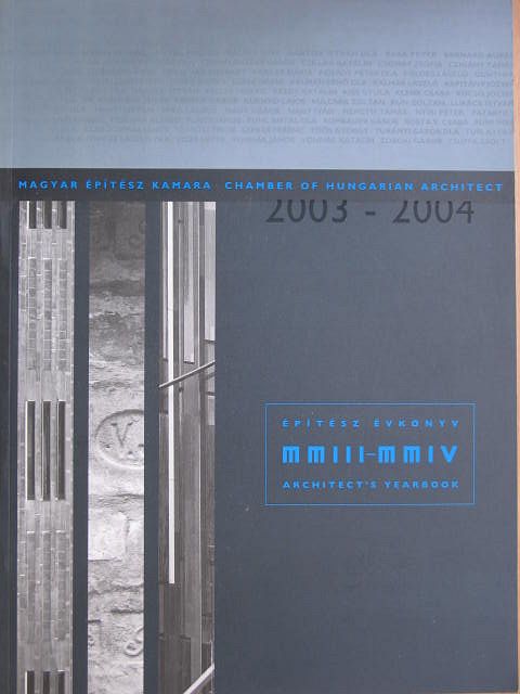 Borvendég Béla - Építész Évkönyv 2003-2004 [antikvár]
