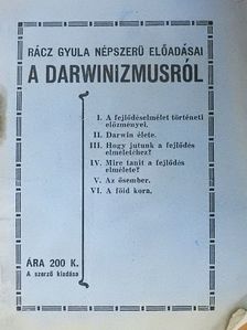 Rácz Gyula - Rácz Gyula népszerű előadásai a Darwinizmusról [antikvár]